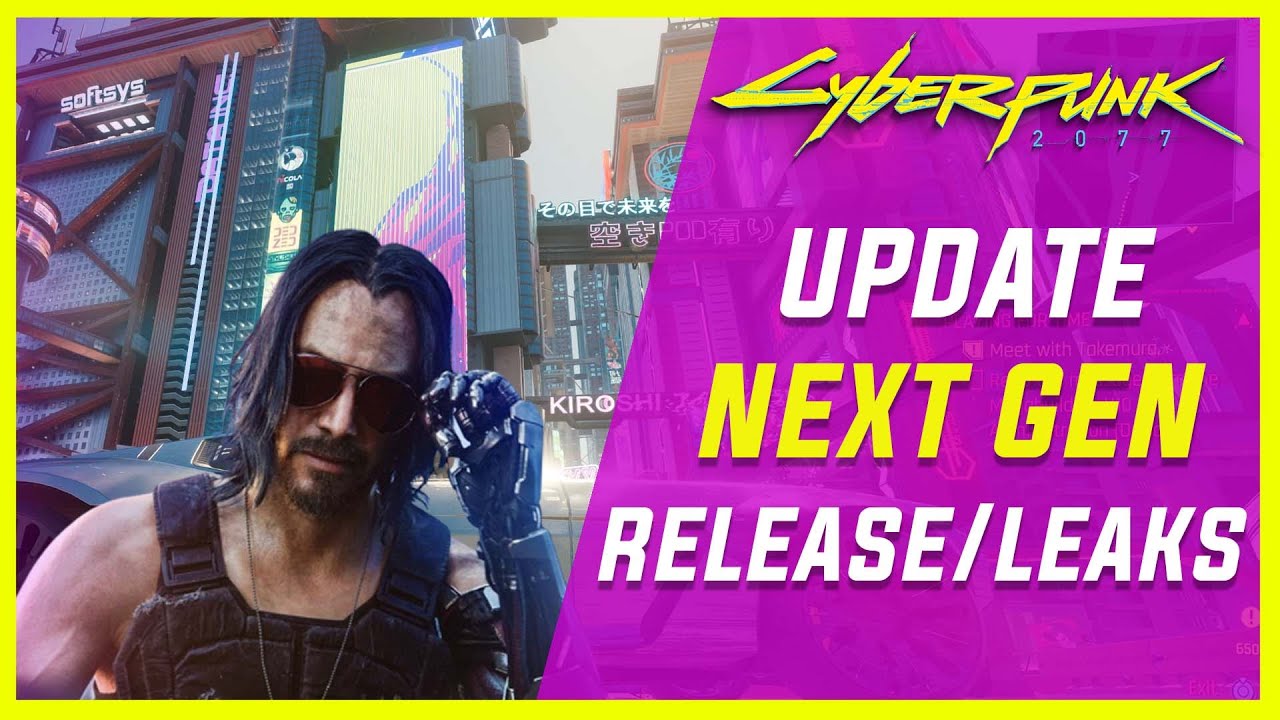 Cyberpunk 2077 Next Gen UPDATE - Cyberpunk 2077 videos