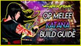Cyberpunk 2077 | OP Melee Build Guide: KATANA / Very Hard