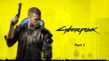 Cyberpunk 2077 Part 1 – Fists Only Playthrough
