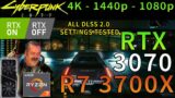 Cyberpunk 2077 | RTX 3070 | Ryzen 7 3700X | RTX ON/OFF | DLSS | 4K – 1440p – 1080p | Ultra Settings