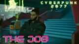 Cyberpunk 2077: The Job
