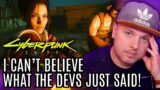 Cyberpunk 2077 – This is Insulting! I Can't Believe What The Devs Just Said!