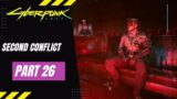 Cyberpunk 2077 | Walkthrough Gameplay Part 26 – Second Conflict