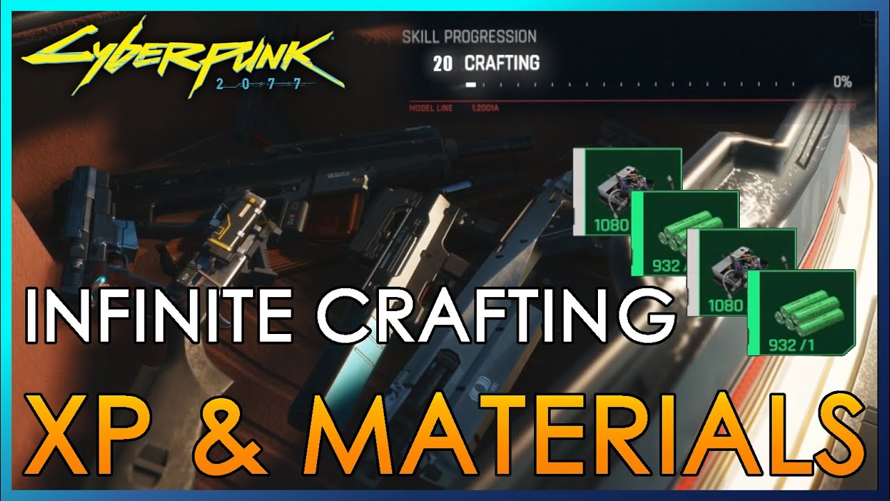 Infinite Crafting Materials And XP Cyberpunk 2077 Cyberpunk 2077 Videos   Infinite Crafting Materials And XP Cyberpunk 2077 