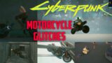 Motorcycle Glitches in Cyberpunk 2077