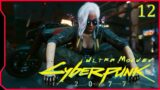 12 100% Ultra Modded Cyberpunk 2077 Playthrough