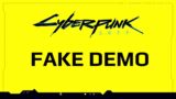 Cyberpunk 2077 Demos were Fake – CDPR