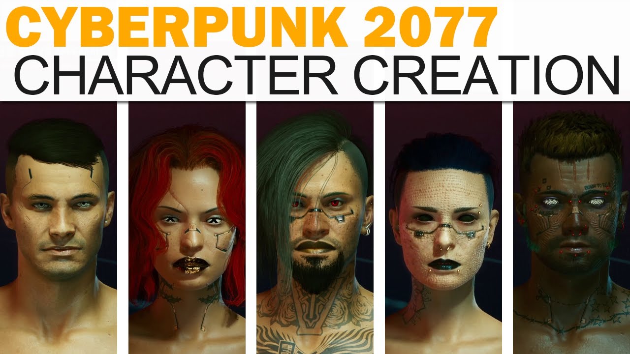 Cyberpunk 2077 Full Character Creation Male And Female Uncensored