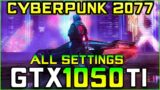 Cyberpunk 2077 | GTX 1050 Ti FPS Test [All Settings] Acer Nitro 5