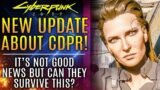 Cyberpunk 2077 – New Update About CDPR…It's Bad News But Can They Survive It?  All New Updates!