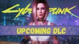 Cyberpunk 2077 – Update 1.5 |Car Garage| EdgeRunners | DLC CONFIRMED | MASSIVE CHANGES | NG+ |leak|