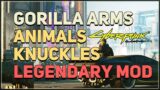 Gorilla Arms Animals Knuckles Legendary Mod Location Cyberpunk 2077