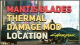 How to get Mantis Blade Thermal Damage Cyberpunk 2077