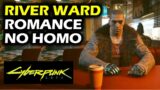 River Ward Rejects My Homosexual Advances | Cyberpunk 2077 Romance, Sex & Relationships Guide