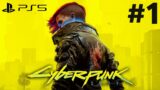 CYBERPUNK 2077 PS5 Gameplay Walkthrough Part 1 – INTRO