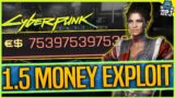 Cyberpunk 2077 BEST NEW 1.5 MONEY EXPLOIT NEXT GEN – How To Earn Millions In Minutes – Money Glitch