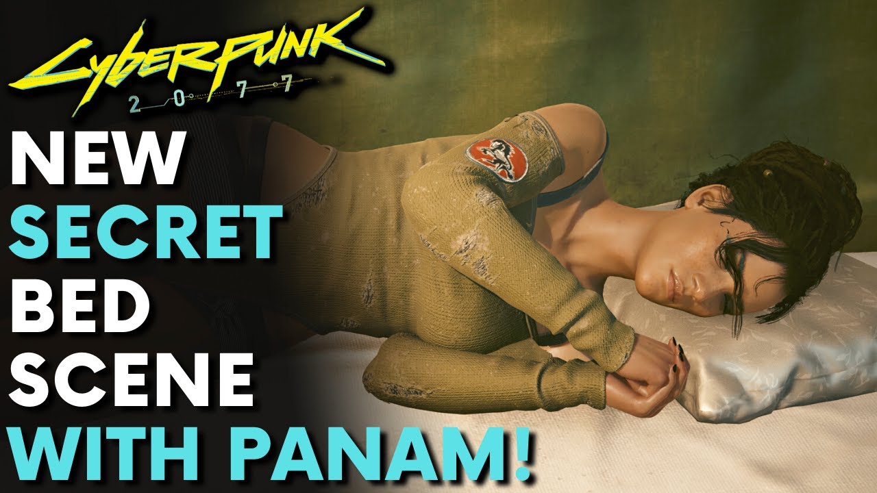 Cyberpunk 2077 - NEW SECRET BED SCENE WITH PANAM! | Patch 1.5 SECRETS