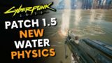 Cyberpunk 2077 – New Water Physics in Patch 1.5