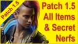 Cyberpunk 2077 – Patch 1.5 – All new Items – Infinite Money Glitch + XP Boost – All Changes & Nerfs