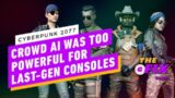 Cyberpunk 2077: Why the New AI Update Only Works On Next-Gen Hardware – IGN Daily Fix