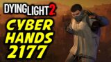 Dying Light 2: How to get Cyber Hands 2177 Knuckledusters (Cyberpunk 2077 Mantis Blade Easter Egg)