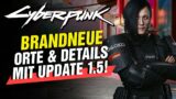 Verpass diese Locations und Details in Cyberpunk 2077 nach Update 1.5 nicht!