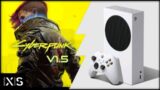 Xbox Series S | Cyberpunk 2077 | The New-gen upgrade (V1.5)
