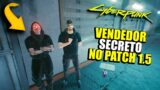 COMO ACESSAR O VENDEDOR SECRETO DO CYBERPUNK 2077 PATCH 1.5