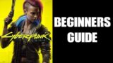 Cyberpunk 2077 Beginners Guide: Top Ten Hints & Tips To Get You Started