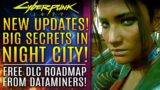 Cyberpunk 2077 – Fans Are Uncovering Night City's BIGGEST SECRET! Free DLC Roadmap By Dataminers!