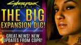 Cyberpunk 2077 – Great News About BIG EXPANSION DLC!  CD Projekt On Witcher 4 and Unreal Engine 5!