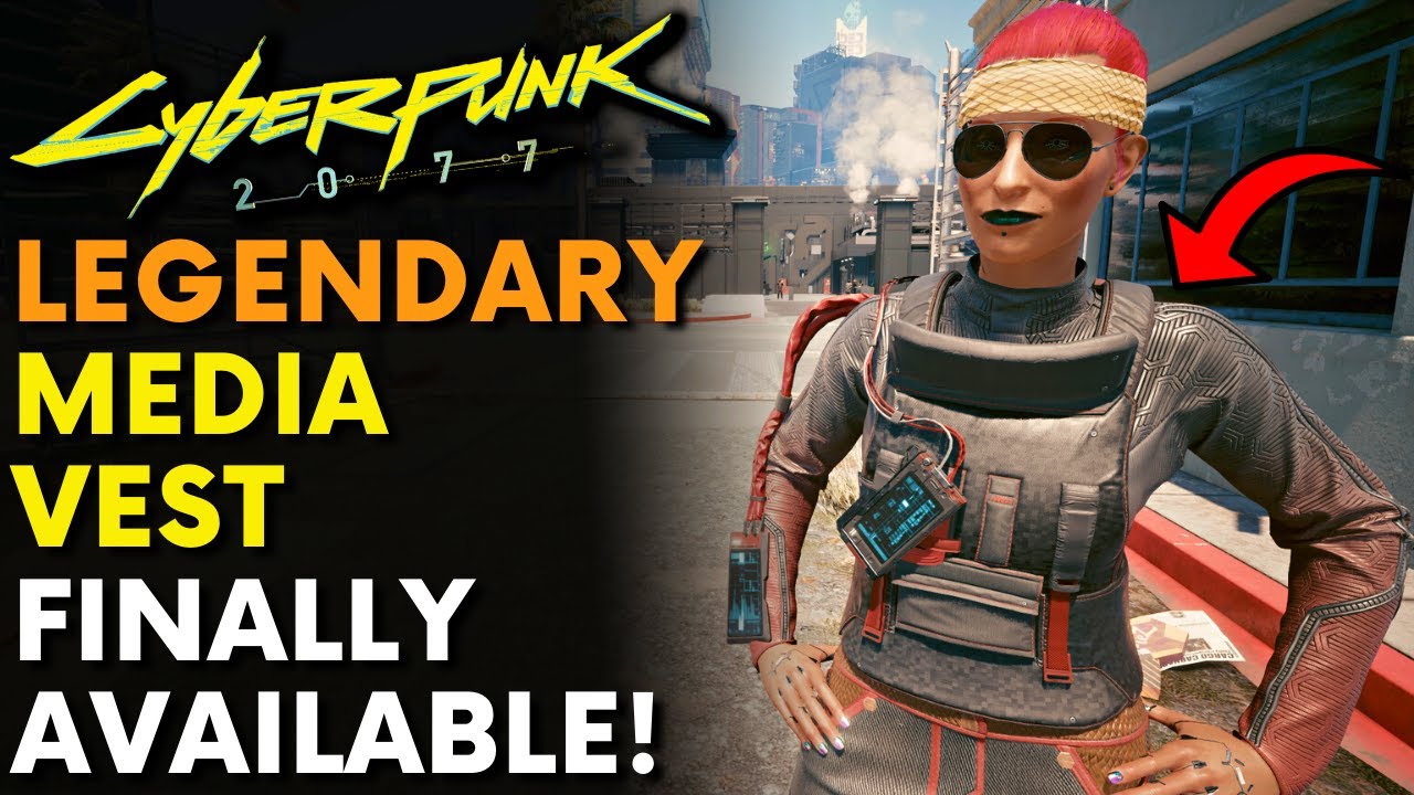 Cyberpunk 2077 Legendary MEDIA VEST Finally Available after Patch 1.