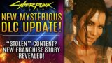 Cyberpunk 2077 – Mysterious DLC UPDATE!  What Does It Mean? New Franchise Updates! Stolen Content?