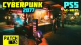 Cyberpunk 2077 PS5 Free Roam [Patch 1.5] Next-Gen Update | 4K 60FPS HDR