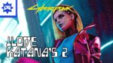 Cyberpunk 2077 PS5 (iLove Katana’s 2) Next Gen Upgrade