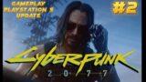 Cyberpunk 2077 PS5 |patch 1.5| Next-Gen GAMEPLAY #part2 4K HDR