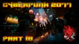 Cyberpunk 2077 PT.18 | Skippy/Gun Music | NOMAD PLAYTHROUGH |