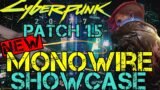 Cyberpunk 2077 – Patch 1.5 – IMPROVED Monowire Showcase – IT GOT MUCH BETTER!