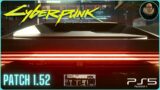 Cyberpunk 2077 Patch 1.52 PS5 Review