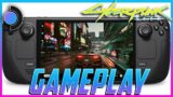 Cyberpunk 2077 Steam Deck Gameplay!