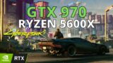 GTX 970 CYBERPUNK 2077 | 720p 1080p