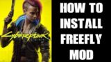 How To Install & Use Freefly Noclip Freecam Flying Cyberpunk 2077 PC Nexus Mod By keanuWheeze