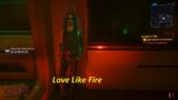 Cyberpunk 2077 #06# Love Like Fire