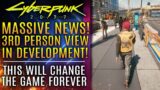 Cyberpunk 2077 – 3rd Person View In Development at CD Projekt RED!  This Will Change EVERYTHING!