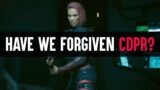 Cyberpunk 2077: Have We Forgiven CDPR At This Point?