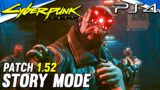 Cyberpunk 2077 PS4 Patch 1.52 Story Mode Gameplay – Part 1