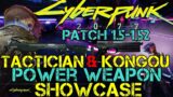Cyberpunk 2077 – Patch 1.52 – Tactician Shotgun & Kongou Showcase – Power Gun Build Gameplay