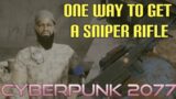 One way to get a sniper rifle | Cyberpunk 2077