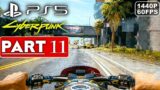 CYBERPUNK 2077 Gameplay Walkthrough Part 11 [1440P 60FPS PS5] – No Commentary (FULL GAME)