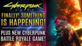 Cyberpunk 2077 – FINALLY! Something New Is Actually Happening With The Game! New Battle Royale Game!